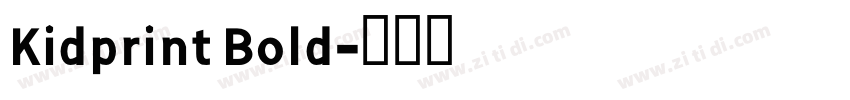 Kidprint Bold字体转换